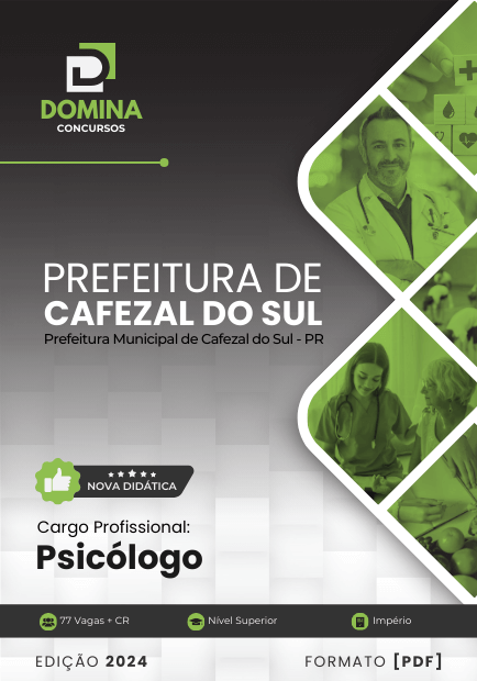 Apostila Psicólogo Prefeitura Cafezal do Sul PR 2024