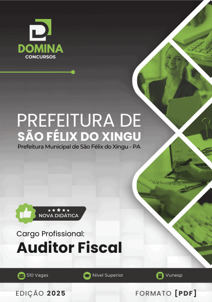 Apostila Auditor Fiscal São Félix do Xingu PA 2025