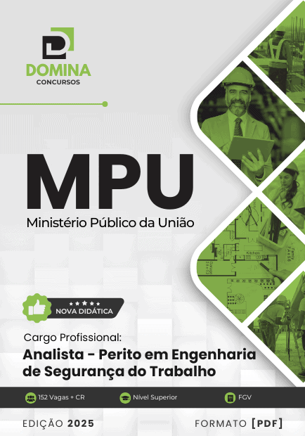 Apostila Analista Perito Engenharia Segurança Trabalho MPU 2025