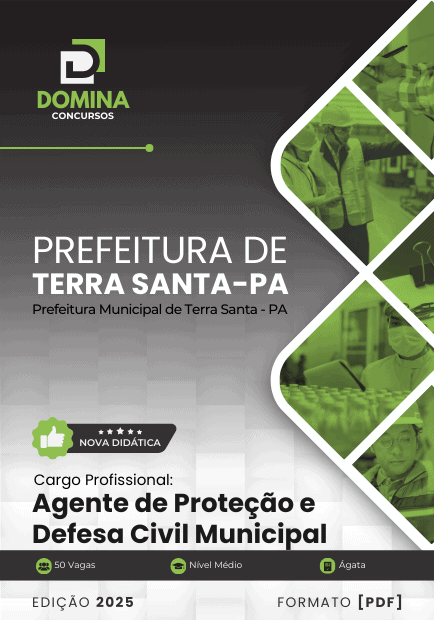 Apostila Agente de Proteção e Defesa Civil Municipal Terra Santa PA 2025