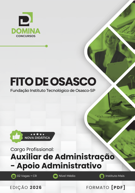 Apostila Auxiliar de Administração Apoio Administrativo FITO SP 2026