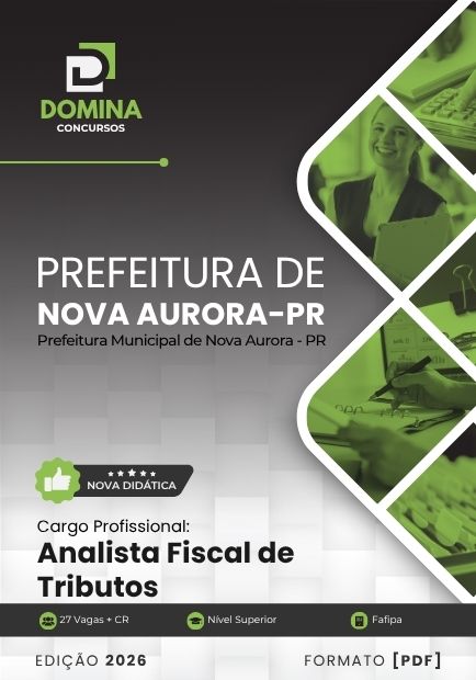 Apostila Analista Fiscal de Tributos Nova Aurora PR 2026