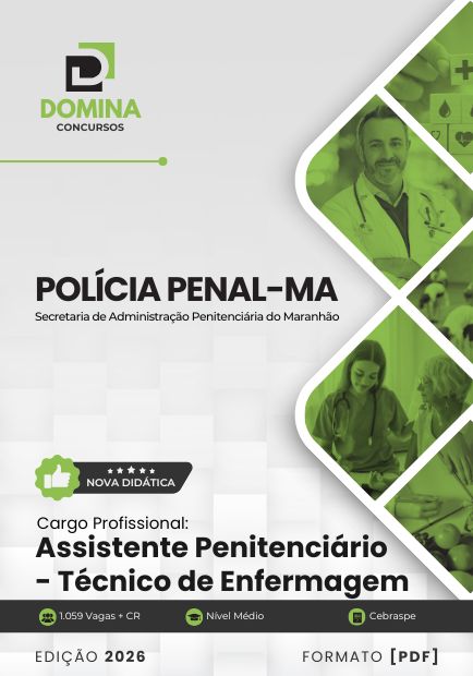 Apostila Assistente Penitenciário Técnico de Enfermagem Polícia Penal MA 2026