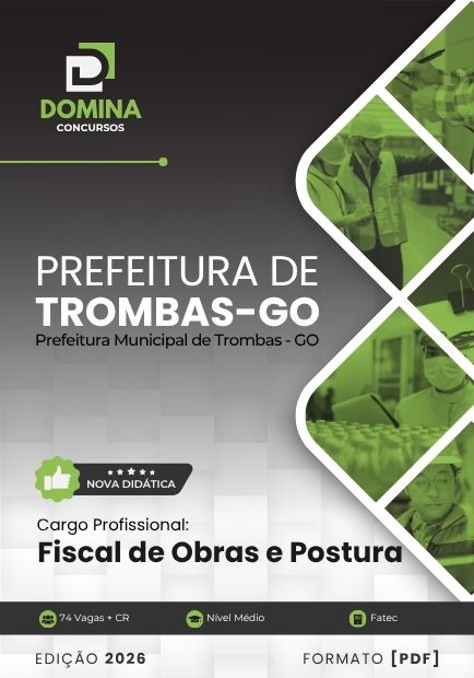 Apostila Fiscal de Obras e Postura Trombas GO 2026