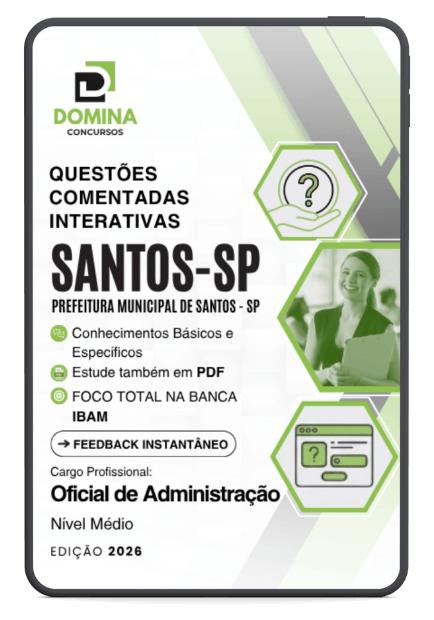 750 Questões Comentadas Oficial de Administração Santos SP