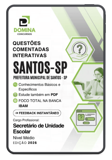 750 Questões Comentadas Secretário de Unidade Escolar Santos SP
